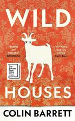 Wild Houses 9780224099851 Colin Barrett, Boeken, Verzenden, Zo goed als nieuw, Colin Barrett