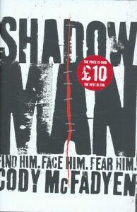 Shadow man by Cody Mcfadyen (Hardback), Livres, Livres Autre, Envoi