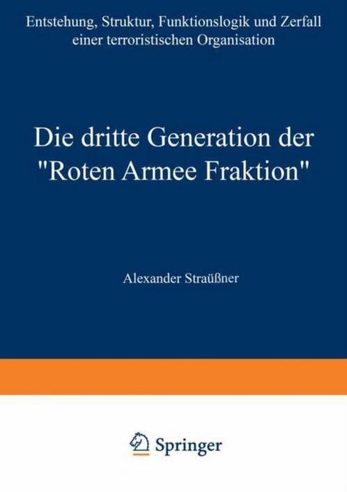 Die Dritte Generation Der Roten Armee Fraktion 9783531141145, Boeken, Overige Boeken, Gelezen, Verzenden