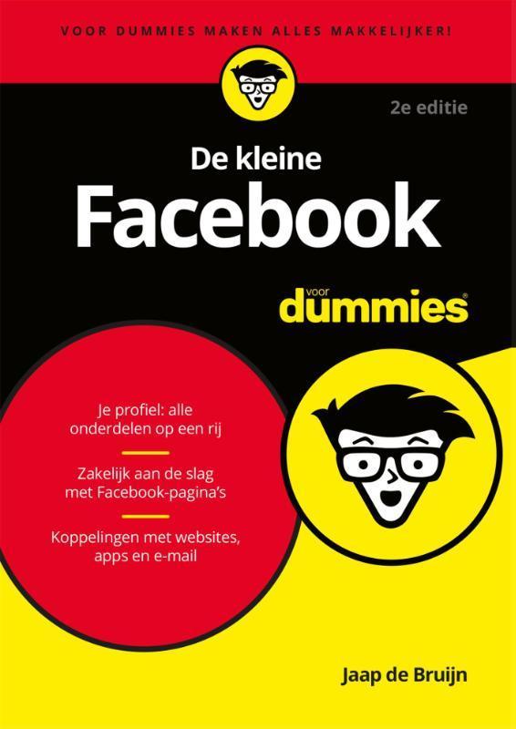 De kleine Facebook voor Dummies 9789045350189 Jaap de Bruijn, Boeken, Informatica en Computer, Gelezen, Verzenden