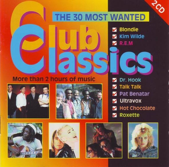Various - Club Classics The 30 Most Wanted, CD & DVD, CD | Dance & House