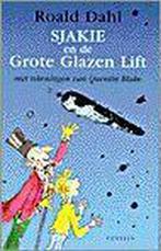 Sjakie en de grote glazen lift 9789026112980 Roald Dahl, Boeken, Kinderboeken | Jeugd | 13 jaar en ouder, Verzenden, Gelezen, Roald Dahl
