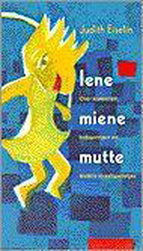 Iene miene mutte 9789053334966, Livres, Loisirs & Temps libre, Envoi