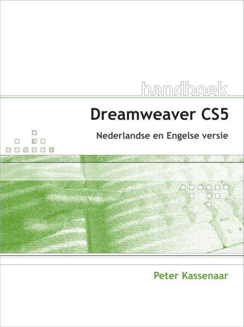 Handboek Adobe Dreamweaver Cs5 9789059404779, Livres, Informatique & Ordinateur, Envoi
