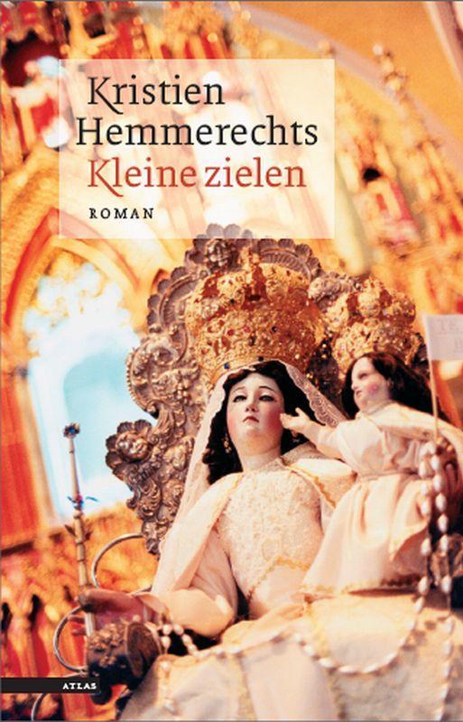 Kleine zielen 9789045014739 Kristien Hemmerechts, Boeken, Romans, Gelezen, Verzenden