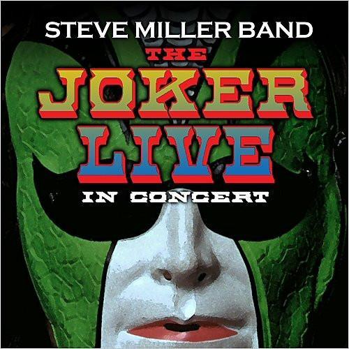 Steve Miller Band - The Joker: Live In Concert, CD & DVD, CD | Pop, Envoi