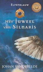 Elfenblauw 1 - Het juweel van Silnaris 9789059328075, Livres, Livres pour enfants | Jeunesse | 10 à 12 ans, Johan Vandevelde, Verzenden