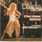 Dalida - Il Faut Danser Reggae / Comme Disait Mistinguett, Verzenden