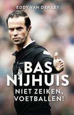 Bas Nijhuis 9789048834716, Livres, Livres de sport, Eddy van der Ley, Eddy van der van der Ley, Verzenden