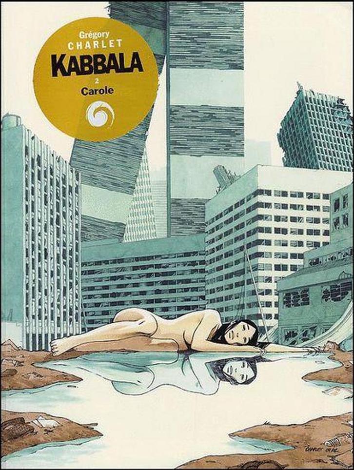 Carole / Kabbala / 2 9789067937207 Grégory Charlet, Livres, BD, Envoi