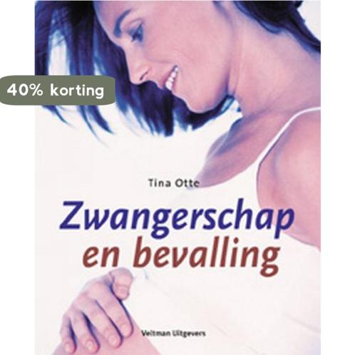 Zwangerschap En Bevalling 9789059204164 Tina Otte, Boeken, Zwangerschap en Opvoeding, Gelezen, Verzenden