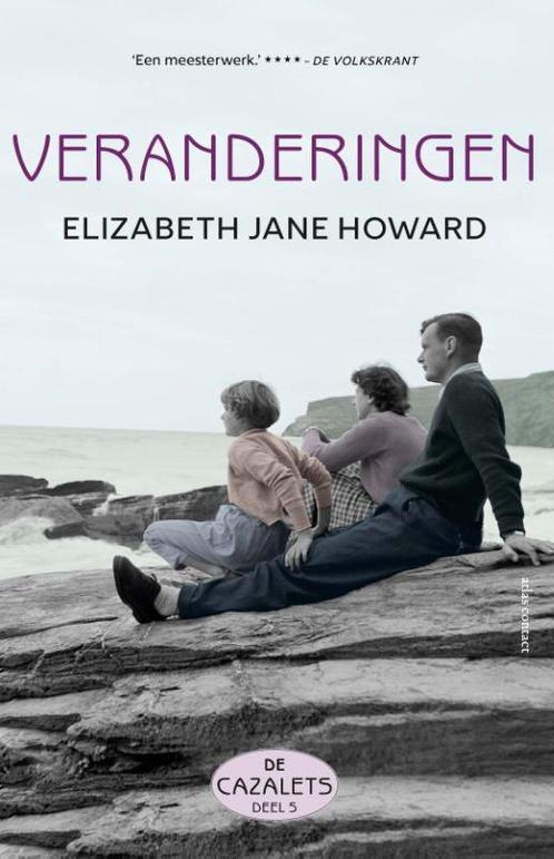 Veranderingen / De Cazalets / 5 9789025453558, Boeken, Romans, Zo goed als nieuw, Verzenden