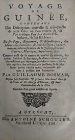 Guillaume Bosman - Voyage de Guinée - 1705, Antiek en Kunst