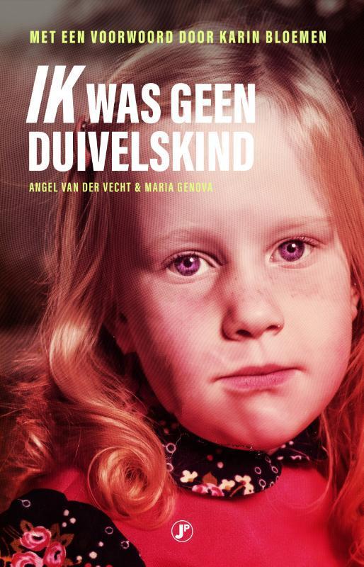 Ik was geen duivelskind 9789089754967 Angel Van der Vecht, Boeken, Hobby en Vrije tijd, Zo goed als nieuw, Verzenden