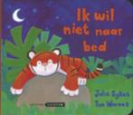 Ik wil niet naar bed 9789074892230 J. Sykes, Boeken, Prentenboeken en Plaatjesalbums, Verzenden, Gelezen, J. Sykes