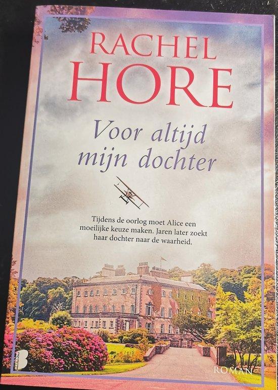 Voor altijd mijn dochter 9789022597286 Rachel Hore, Boeken, Overige Boeken, Gelezen, Verzenden