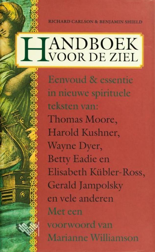 Handboek voor de ziel 9789022520888 Richard K. Carlson, Boeken, Esoterie en Spiritualiteit, Zo goed als nieuw, Verzenden