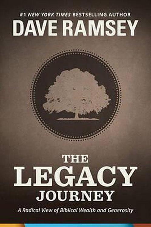 The Legacy Journey 9781937077716 Dave Ramsey, Boeken, Overige Boeken, Zo goed als nieuw, Verzenden