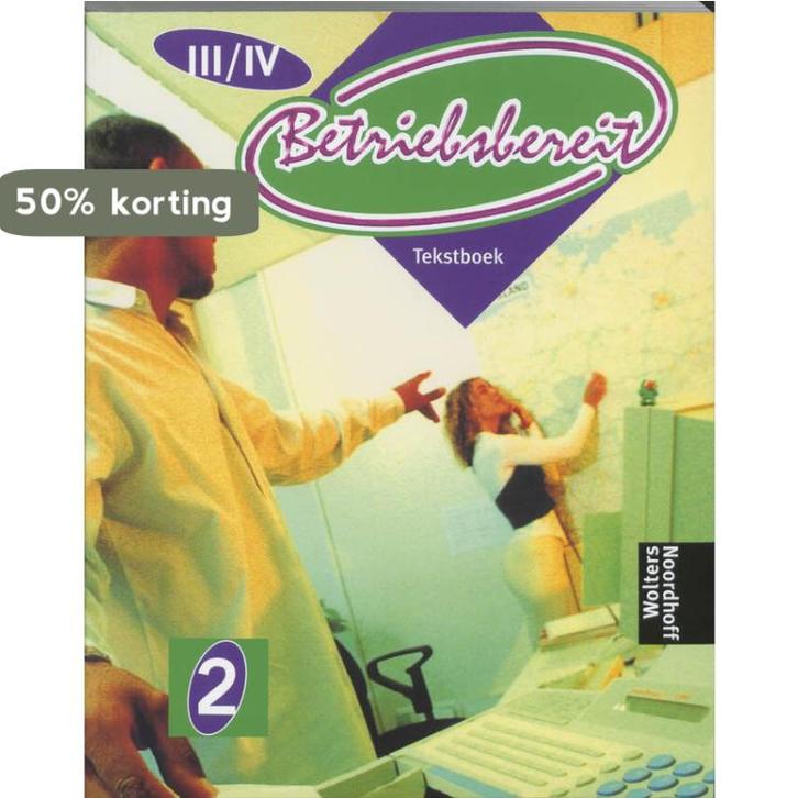 Betriebsbereit Niveau III/IV Tekstboek 2 / Deelkwalificatie, Livres, Livres scolaires, Envoi