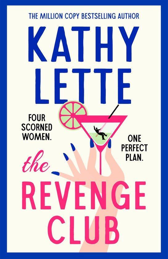 The Revenge Club 9781035901289 Kathy Lette, Boeken, Taal | Engels, Zo goed als nieuw, Verzenden