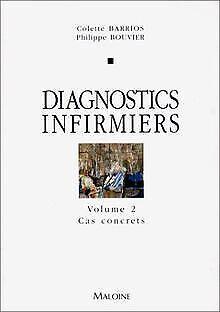 Diagnostics infirmiers : cas concrets, volume 2. ...  Book, Livres, Livres Autre, Envoi
