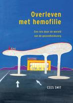 Overleven met hemofilie 9789463013291 Cees Smit, Boeken, Verzenden, Zo goed als nieuw, Cees Smit