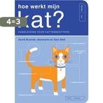 Hoe werkt mijn kat? 9789057674693 David Brunner, Verzenden, Gelezen, David Brunner