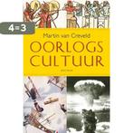 Oorlogscultuur 9789049100919 M. van Creveld, Verzenden, Gelezen, M. van Creveld