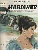 Marianne et linconnu de toscane von Benzoni Juliette  Book, Livres, Verzenden