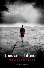 Naaktportret 9789045215129 Loes den Hollander, Verzenden, Gelezen, Loes den Hollander