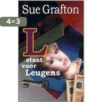 L staat voor leugens 9789022535363 Sue Grafton, Verzenden, Gelezen, Sue Grafton