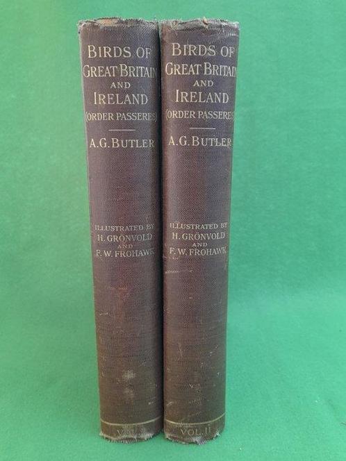 Butler/Grönvold/Frohawk - A.G. Butler-Birds of Great Britain, Antiek en Kunst, Antiek | Boeken en Manuscripten