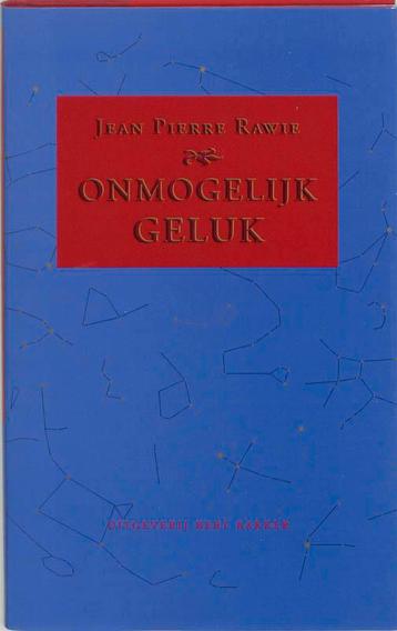 Onmogelijk geluk 9789035111790 J.P. Rawie, Livres, Verzenden, J.P. Rawie