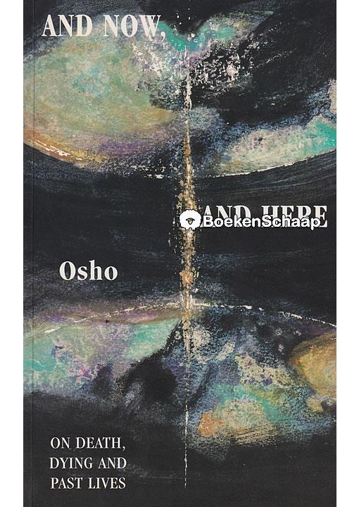 And Now and Here, Boeken, Esoterie en Spiritualiteit, Gelezen, Verzenden