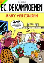 Baby vertongen / F.C. De Kampioenen / 51 9789002228759, Boeken, Stripverhalen, Verzenden, Gelezen, Hec Leemans