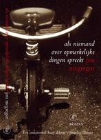 Als niemand over opmerkelijke dingen spreekt 9789029562317, Verzenden, Gelezen, J. MacGregor