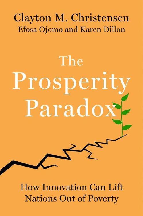 The Prosperity Paradox 9780062851826 Clayton M Christensen, Boeken, Overige Boeken, Gelezen, Verzenden