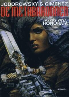 Honorata / De metabaronnen / 2 9789034326881, Boeken, Stripverhalen, Gelezen, Verzenden