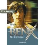 Ben X 9789031725199 Nic Balthazar, Boeken, Verzenden, Zo goed als nieuw, Nic Balthazar
