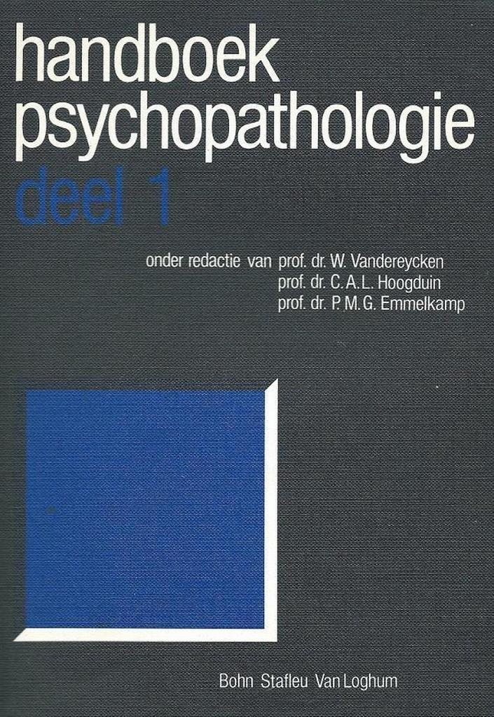 HANDBOEK PSYCHOPATHOLOGIE DL.1 9789036801928 VANDEREYCKEN, Livres, Psychologie, Envoi