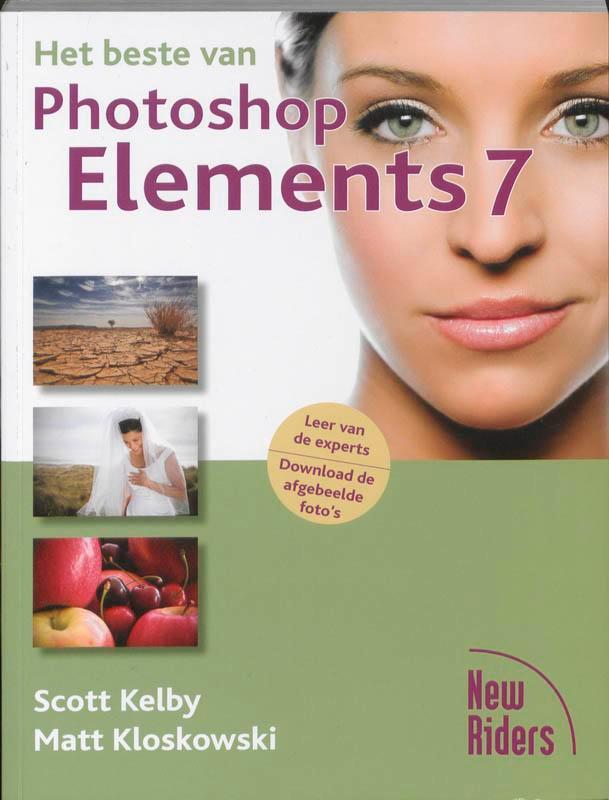 Het beste van Photoshop Elements 7 9789043017800, Boeken, Informatica en Computer, Zo goed als nieuw, Verzenden