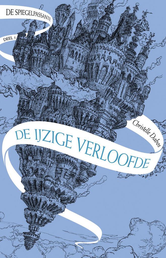 De spiegelpassante 1 - De ijzige verloofde (9789024587223), Antiek en Kunst, Antiek | Boeken en Manuscripten, Verzenden