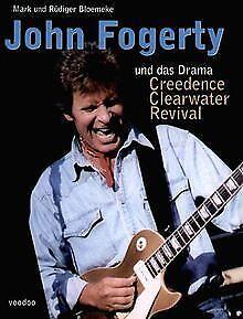 John Fogerty und das Drama Creedence Clearwater Revival ..., Livres, Livres Autre, Envoi