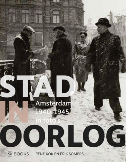 Stad in oorlog 9789462581913 René Kok, Boeken, Oorlog en Militair, Gelezen, Verzenden