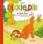 Dikkie Dik - Dikkie Dik in het bos 9789025770839, Boeken, Gelezen, Jet Boeke, Verzenden