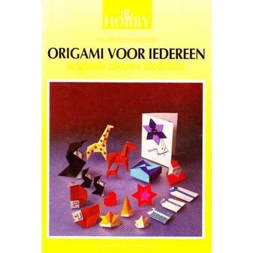 Origami voor iedereen 9789060847039, Boeken, Hobby en Vrije tijd, Gelezen, Verzenden