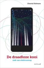 De draadloze kooi 9789077024836 Chantal Halmans, Boeken, Verzenden, Zo goed als nieuw, Chantal Halmans