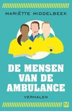 De mensen van de ambulance 9789460682797, Mariette Middelbeek, Mariette Middelbeek, Zo goed als nieuw, Verzenden