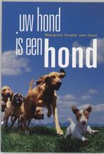 Uw Hond Is Een Hond 9789060306673 M. Dudok van Heel, Boeken, Verzenden, Gelezen, M. Dudok van Heel