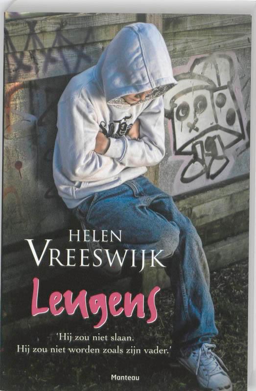 Leugens 9789022325575 Helen Vreeswijk, Boeken, Kinderboeken | Jeugd | 13 jaar en ouder, Gelezen, Verzenden